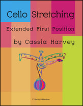 Cello Stretching: Extended First Position Cello Book cover